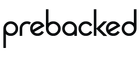 Prebacked